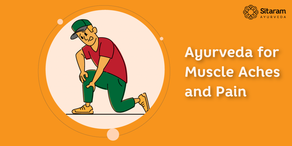 ayurveda-for-muscle-aches-and-pain-sitaram-ayurveda