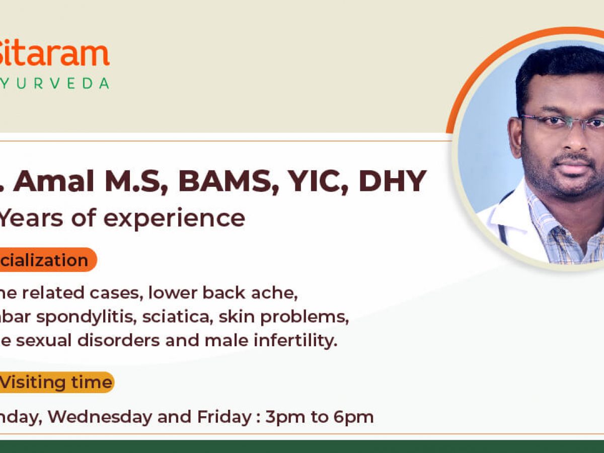 Consult Dr. Amal M.S BAMS YIC DHY Sitaram Ayurveda Palakkad